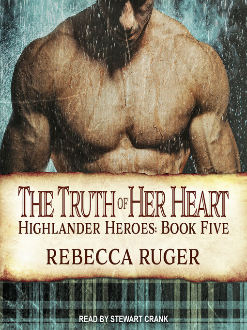 Title details for The Truth of Her Heart by Rebecca Ruger - Available